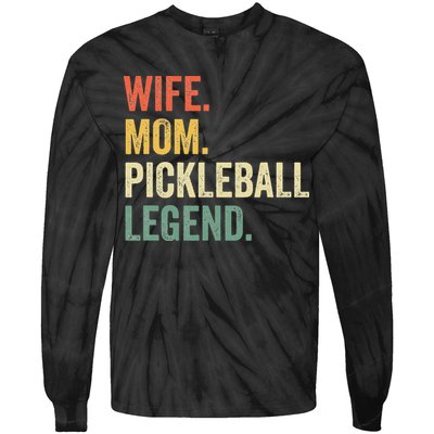 Retro Pickleball Wife Mom Legend Vintage Mother's Day Tie-Dye Long Sleeve Shirt