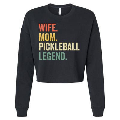 Retro Pickleball Wife Mom Legend Vintage Mother's Day Cropped Pullover Crew