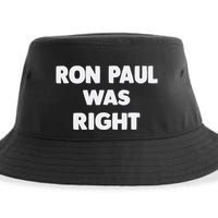 Ron Paul Was Right Sustainable Bucket Hat