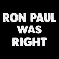 Ron Paul Was Right Crop Top
