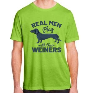 Real Play With Their Weiners Funny Dachshund Dog Adult ChromaSoft Performance T-Shirt