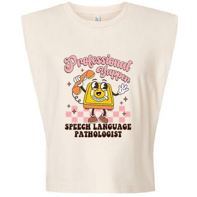 Retro Professional Yapper Speech Language Pathologist Slp Garment-Dyed Women's Muscle Tee