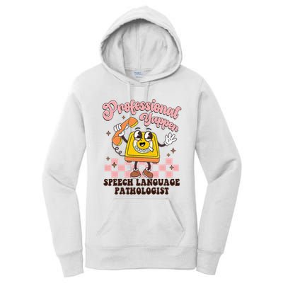 Retro Professional Yapper Speech Language Pathologist Slp Women's Pullover Hoodie