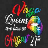 Rainbow Queens Are Born On August 27th Virgo Birthday Gift 11oz C Handle Ceramic Mug