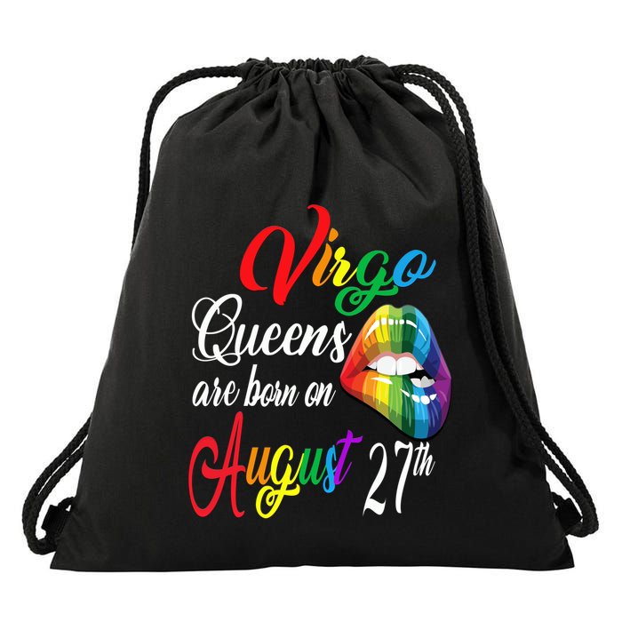 Rainbow Queens Are Born On August 27th Virgo Birthday Gift Drawstring Bag