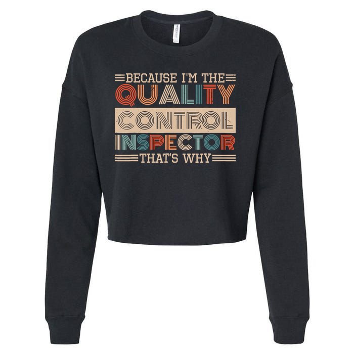 Retro Quality Control Design For Quality Control Inspectors Cropped Pullover Crew