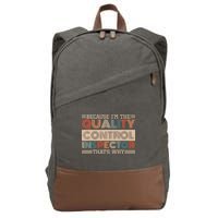 Retro Quality Control Design For Quality Control Inspectors Cotton Canvas Backpack