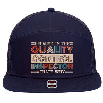 Retro Quality Control Design For Quality Control Inspectors 7 Panel Mesh Trucker Snapback Hat