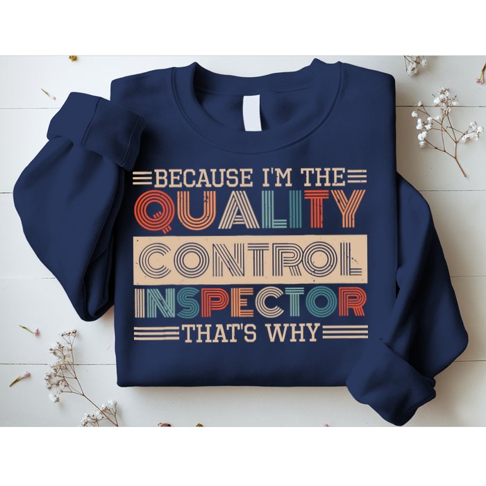 Retro Quality Control Design For Quality Control Inspectors Sweatshirt