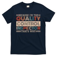 Retro Quality Control Design For Quality Control Inspectors T-Shirt