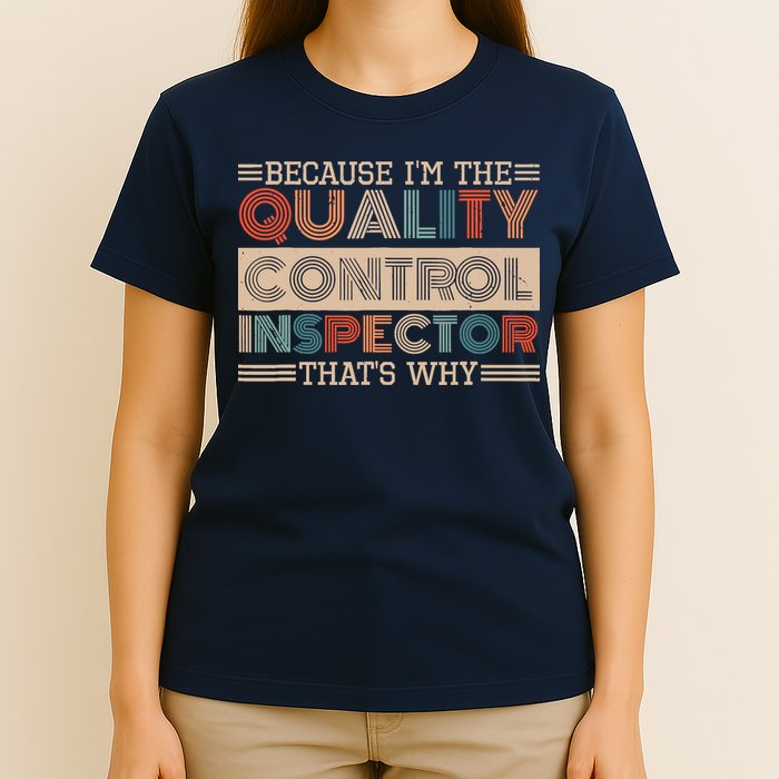 Retro Quality Control Design For Quality Control Inspectors T-Shirt