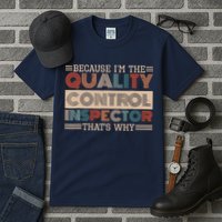 Retro Quality Control Design For Quality Control Inspectors Tall T-Shirt
