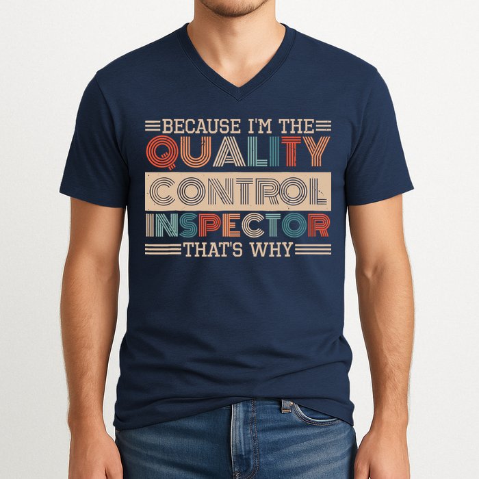 Retro Quality Control Design For Quality Control Inspectors V-Neck T-Shirt