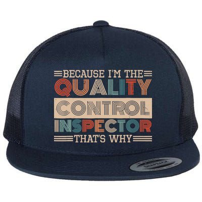 Retro Quality Control Design For Quality Control Inspectors Flatbill Hat