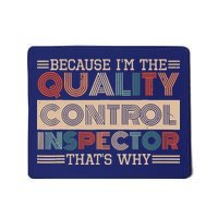 Retro Quality Control Design For Quality Control Inspectors Mousepad