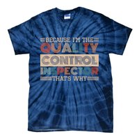 Retro Quality Control Design For Quality Control Inspectors Tie-Dye T-Shirt