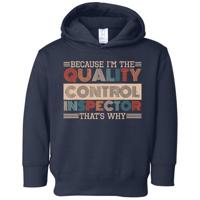 Retro Quality Control Design For Quality Control Inspectors Toddler Hoodie