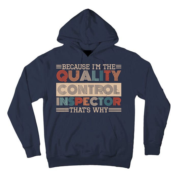 Retro Quality Control Design For Quality Control Inspectors Tall Hoodie