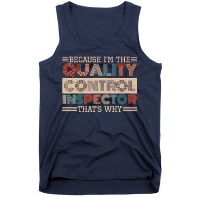 Retro Quality Control Design For Quality Control Inspectors Tank Top