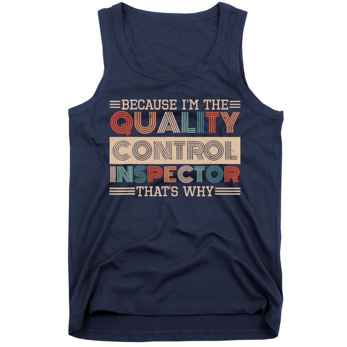 Retro Quality Control Design For Quality Control Inspectors Tank Top