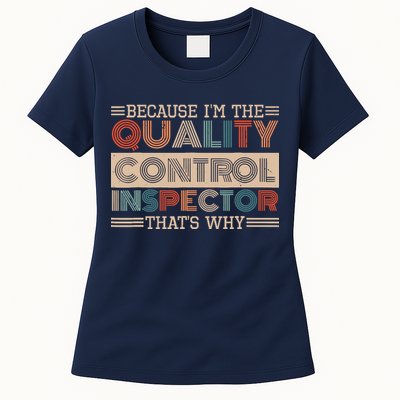 Retro Quality Control Design For Quality Control Inspectors Womens T-Shirt