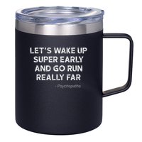 Running Quotes For Distance Runners Running Team Ironic 12oz Stainless Steel Coffee Mug