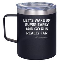 Running Quotes For Distance Runners Running Team Ironic 12oz Stainless Steel Coffee Mug