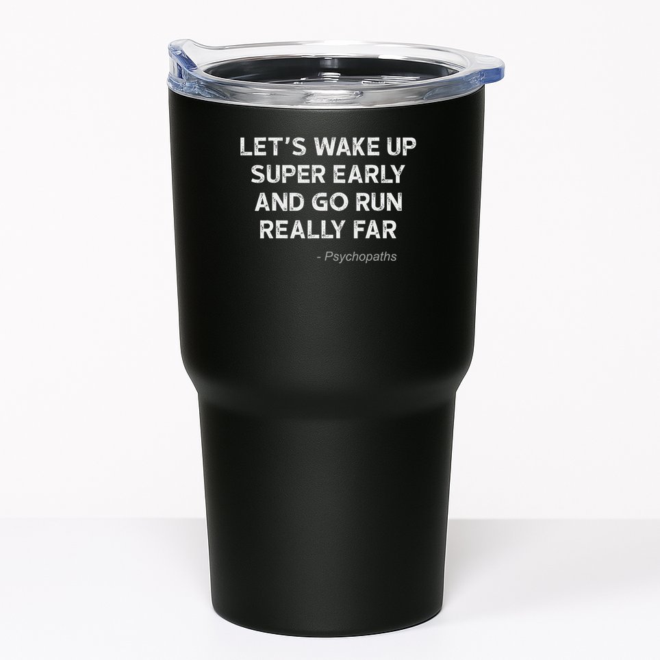 Running Quotes For Distance Runners Running Team Ironic Tumbler
