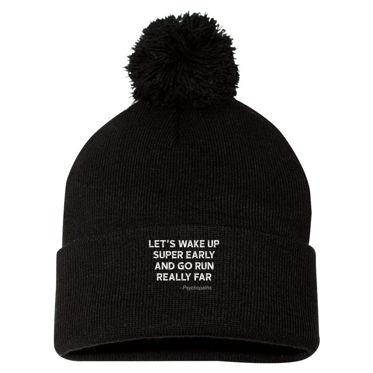 Running Quotes For Distance Runners Running Team Ironic Pom Pom 12in Knit Beanie