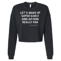 Running Quotes For Distance Runners Running Team Ironic Cropped Pullover Crew