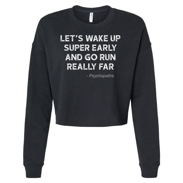 Running Quotes For Distance Runners Running Team Ironic Cropped Pullover Crew