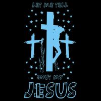 Religious Quote Let Me Tell You About My Jesus Christian Cooling Performance Crew T-Shirt