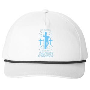 Religious Quote Let Me Tell You About My Jesus Christian Snapback Five-Panel Rope Hat