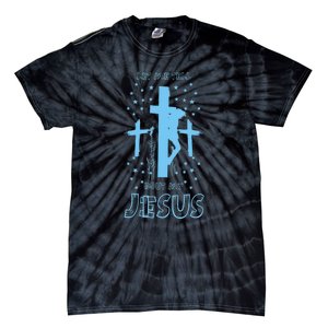 Religious Quote Let Me Tell You About My Jesus Christian Tie-Dye T-Shirt