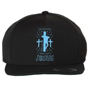 Religious Quote Let Me Tell You About My Jesus Christian Wool Snapback Cap