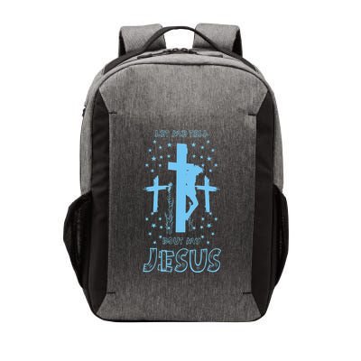 Religious Quote Let Me Tell You About My Jesus Christian Vector Backpack