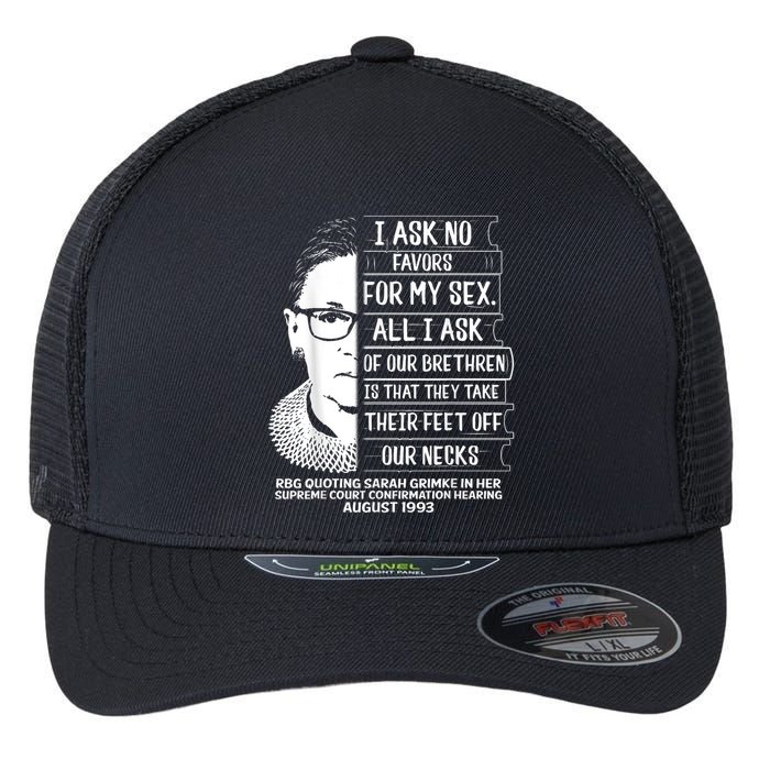 Rbg Quote Ruth Bader Ginsburg I Ask No Favor Flexfit Unipanel Trucker Cap