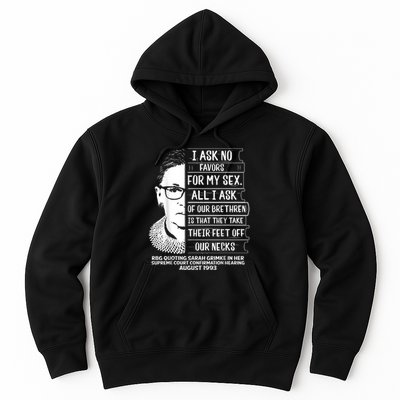 Rbg Quote Ruth Bader Ginsburg I Ask No Favor Hoodie