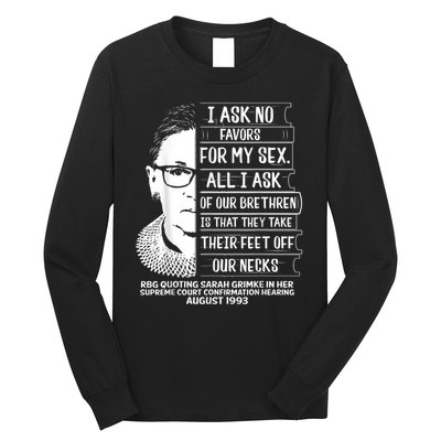 Rbg Quote Ruth Bader Ginsburg I Ask No Favor Long Sleeve Shirt