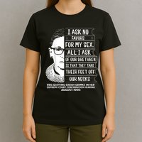 Rbg Quote Ruth Bader Ginsburg I Ask No Favor T-Shirt