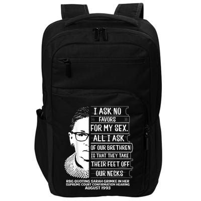 Rbg Quote Ruth Bader Ginsburg I Ask No Favor Impact Tech Backpack