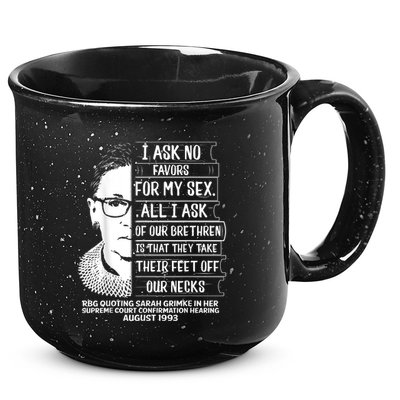 Rbg Quote Ruth Bader Ginsburg I Ask No Favor 15oz Campfire Ceramic Mug