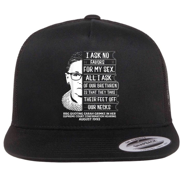 Rbg Quote Ruth Bader Ginsburg I Ask No Favor Flat Bill Trucker Hat