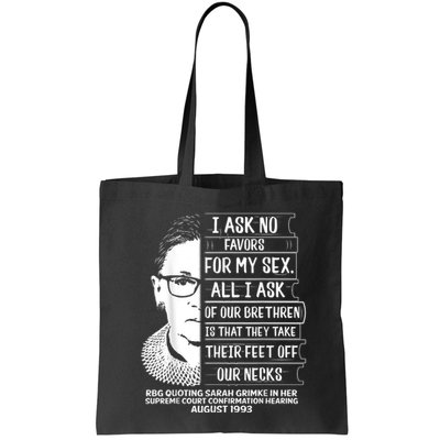 Rbg Quote Ruth Bader Ginsburg I Ask No Favor Bag