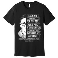 Rbg Quote Ruth Bader Ginsburg I Ask No Favor Premium T-Shirt