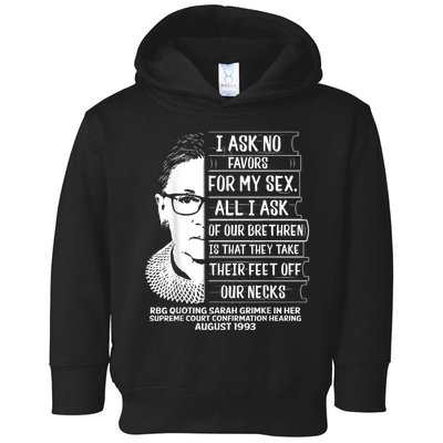 Rbg Quote Ruth Bader Ginsburg I Ask No Favor Toddler Hoodie