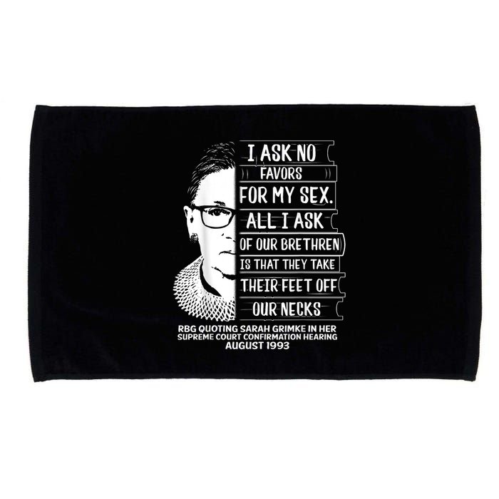 Rbg Quote Ruth Bader Ginsburg I Ask No Favor Microfiber Hand Towel