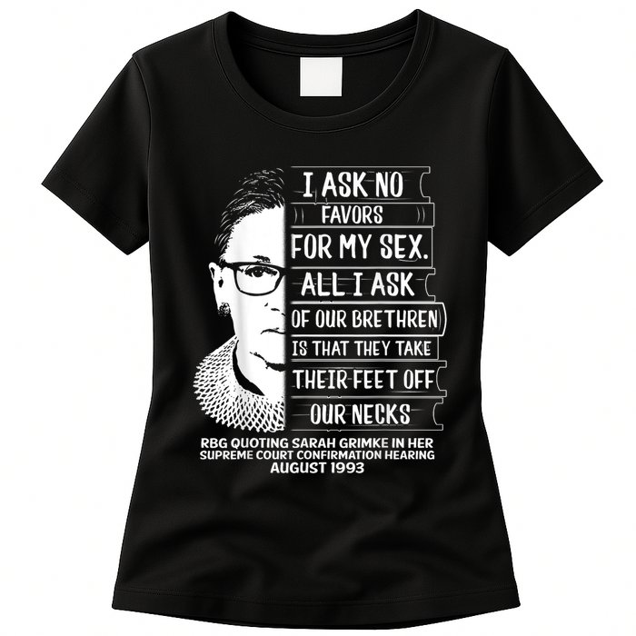 Rbg Quote Ruth Bader Ginsburg I Ask No Favor Womens T-Shirt