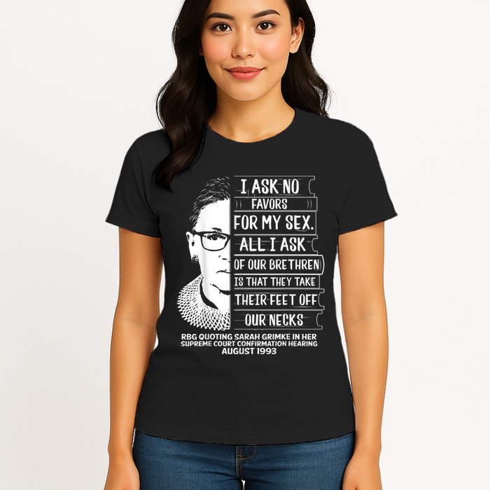Rbg Quote Ruth Bader Ginsburg I Ask No Favor Womens T-Shirt