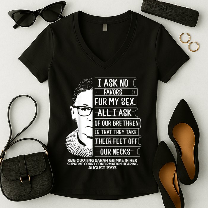 Rbg Quote Ruth Bader Ginsburg I Ask No Favor Women's V-Neck T-Shirt